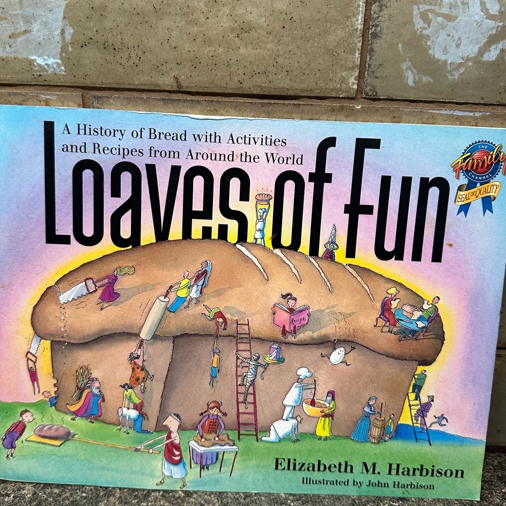 Loaves of Fun Kids Bread Recipe Book